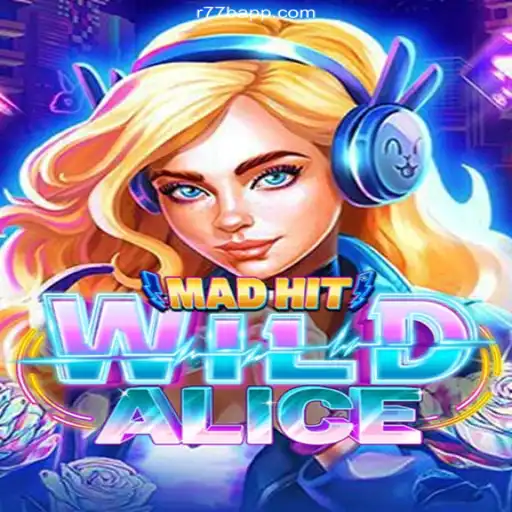 MadHitWildAlice: Discover the Thrills of This New Gaming Sensation